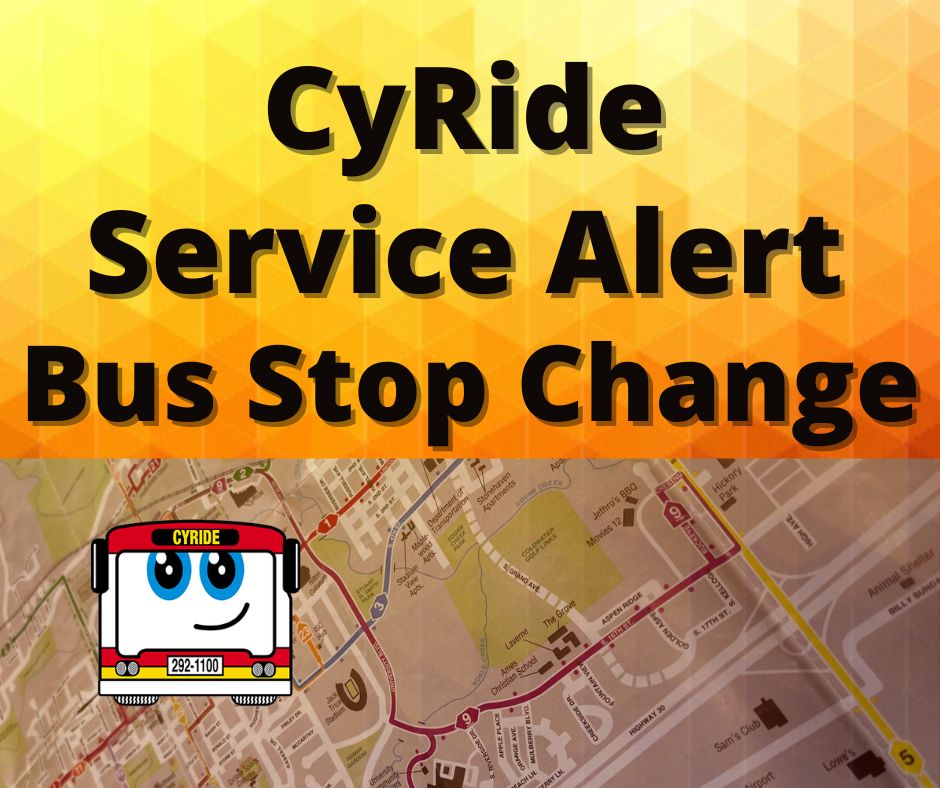 CyRide Service Alert for a Bus Stop Change